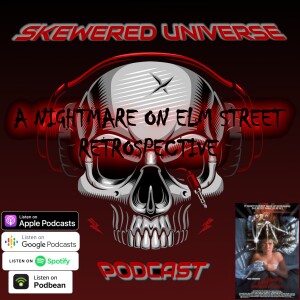 Episode 58 - ANOES Retrospective: A Nightmare on Elm St (1984)