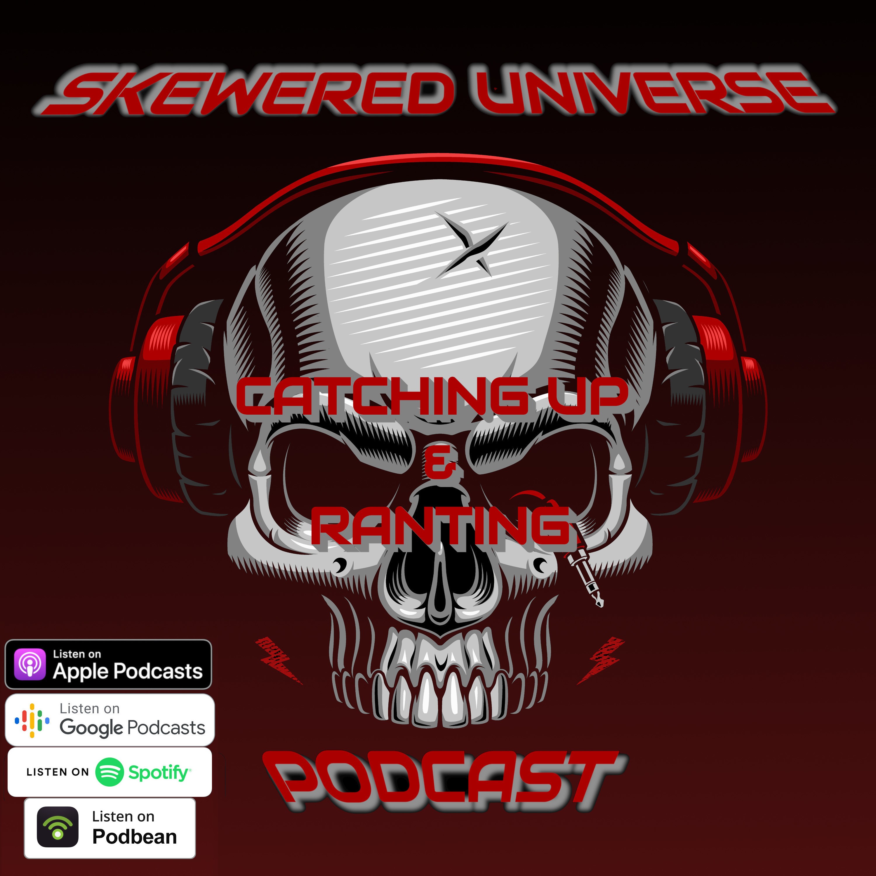 Skewered Universe Podcast