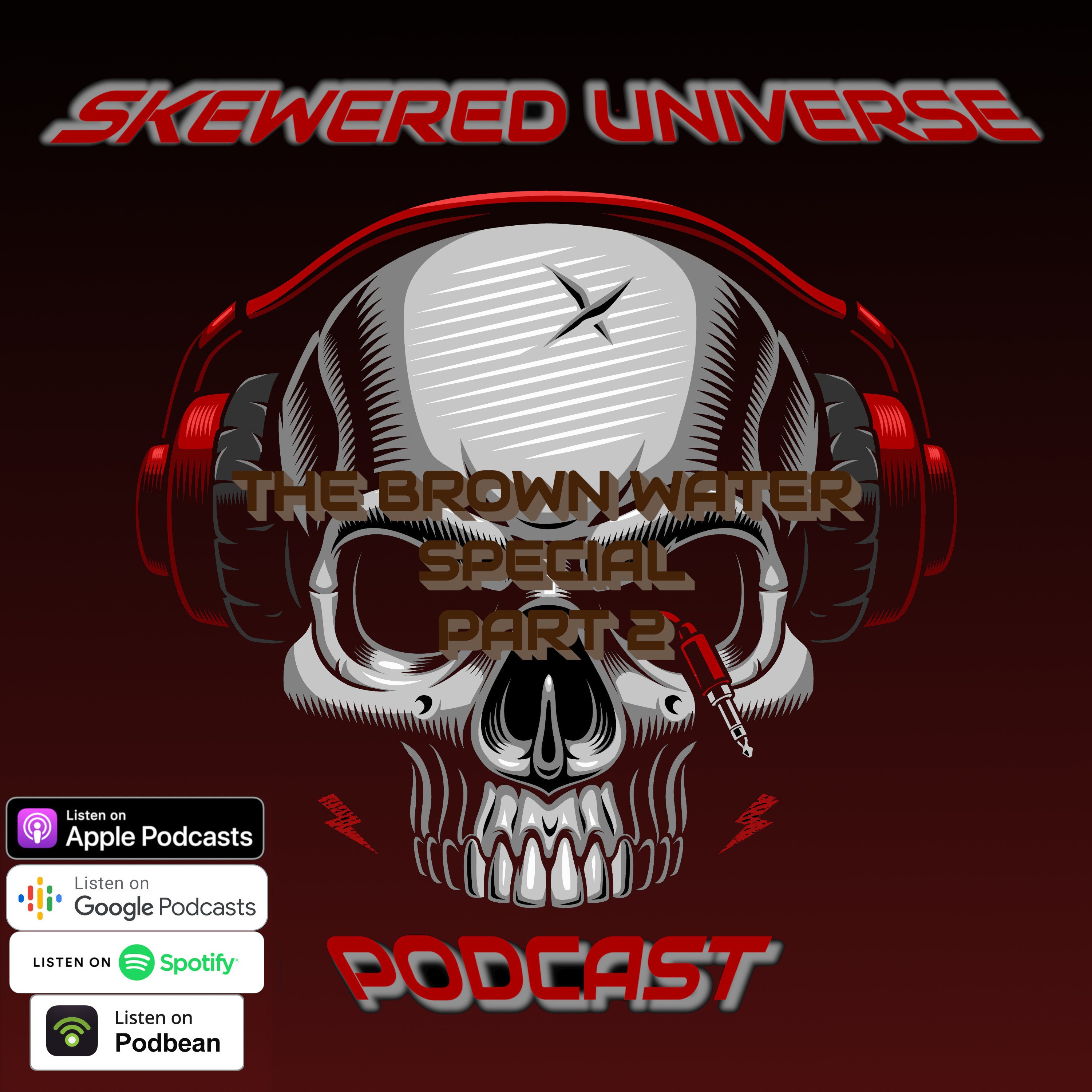 Skewered Universe Podcast