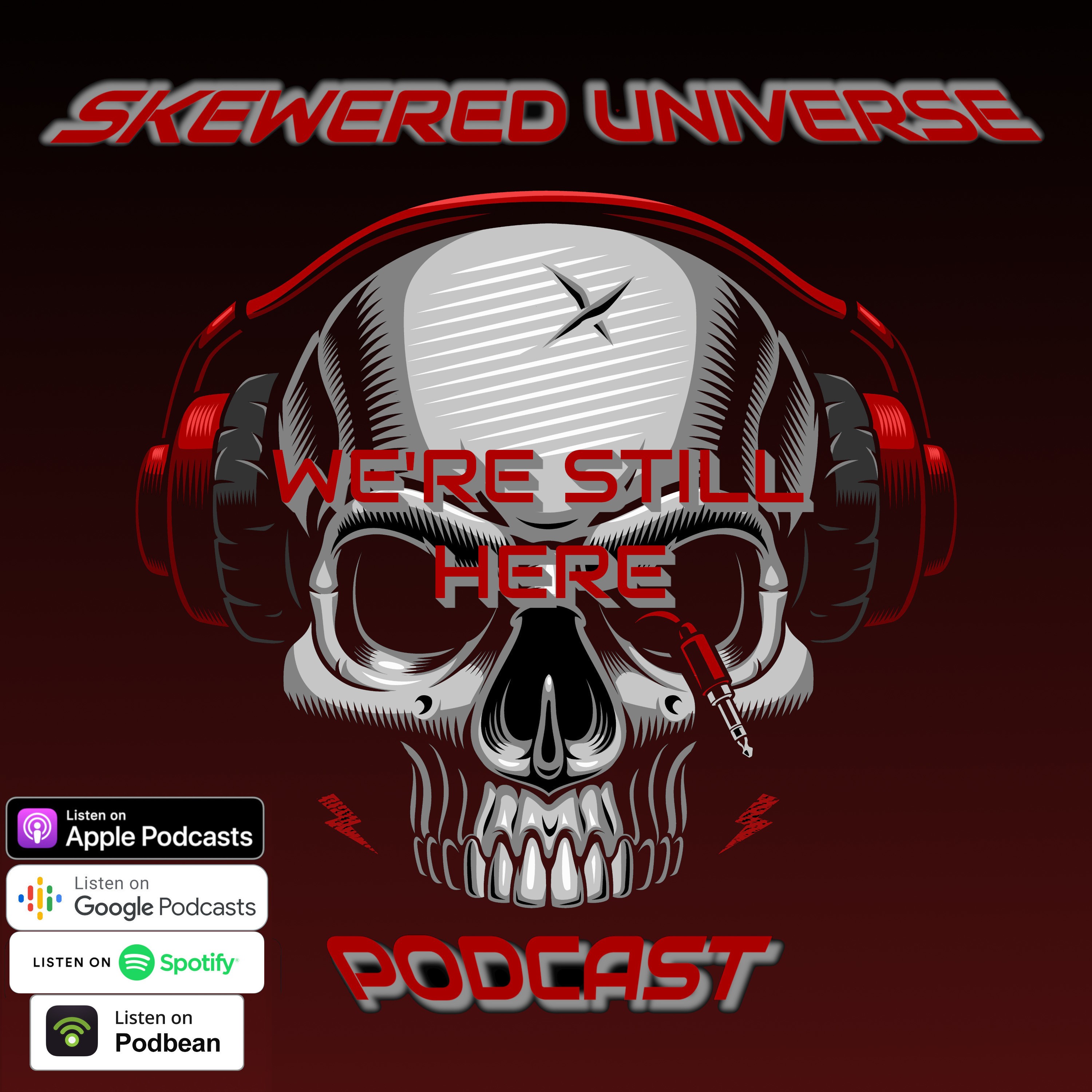Skewered Universe Podcast
