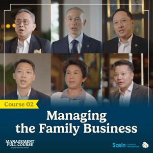 Managing The Family Business | 8½ x Sasin 🍽️ Management Full Course EP.2