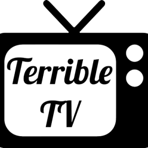 Terrible T.V