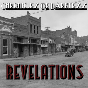 Episode 221 Chronicles of Darkness - Revelations The Final Chapter