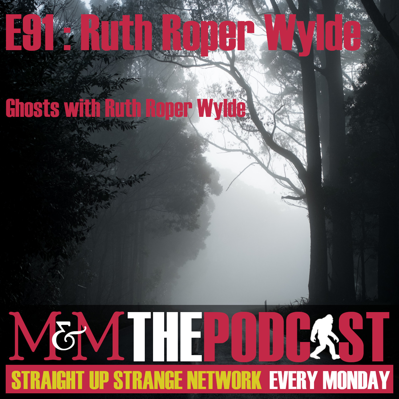 Mysteries and Monsters: Episode 91 British Ghosts with Ruth Roper Wylde