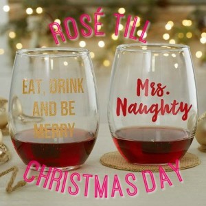 Rosé Till Christmas Day: Let it Snow