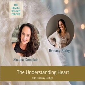 The Understanding Heart with Brittany Rathge
