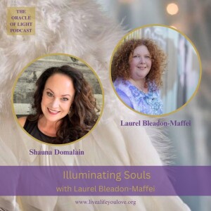Laurel Bleadon-Maffei - Illuminating Souls