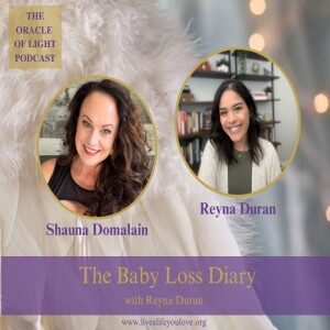 The Baby Loss Diary with Reyna Duran
