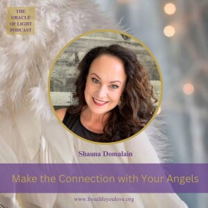 Make the Connection with Your Angels