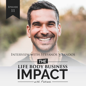 #11:Alcoholism, Infidelity & Anger to Embracing Healthy Masculinity with Stefanos Sifandos