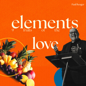 Elements: Fruits of the spirit