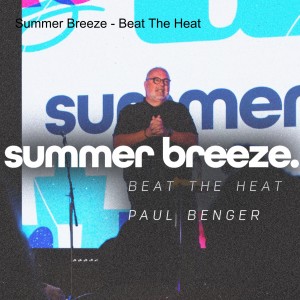 Summer Breeze - Beat The Heat