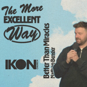 The More Excellent Way