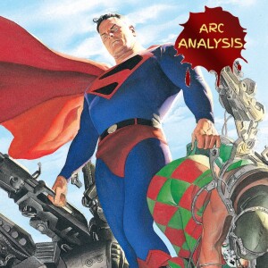 Kingdome Come [Arc Analysis #100]