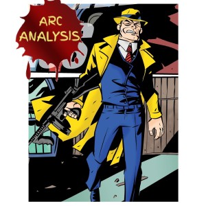 Dick Tracy Forever [Arc Analysis #21]