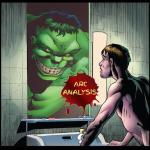 Immortal Hulk Vol 1: Or is He Both? [Arc Analysis #57]