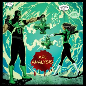 Green Lanterns: Rage Planet [Arc Analysis #64]