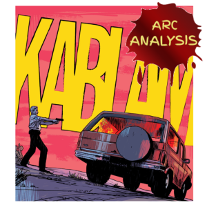 That Texas Blood Vol 1: A Brother’s Conscience [Arc Analysis #66]