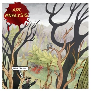 If You Die In The Woods, Does Anybody Care? [Arc Analysis #74]