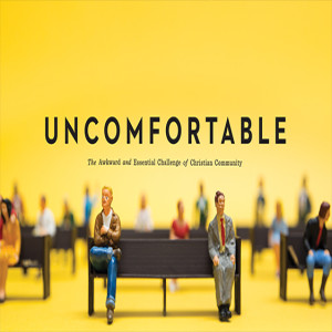 Uncomfortable - Uncomfortable Comfort