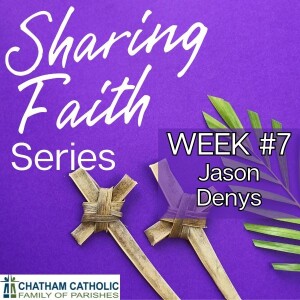 Sharing Faith Series - Session #7 - March 29, 2024
