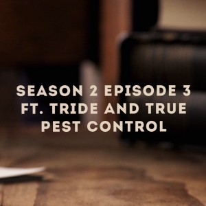 Scorpions, Termites, and Weeds Oh My | Season 2 Episode 3 (#12)