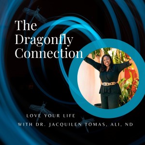 Love Your Life with Dr. Jacquilen Tomas, Ali