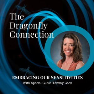 Embracing Our Sensitivities