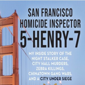 Interview with Retired SF Homicide Inspector Frank Falzon