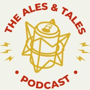 The Ales & Tales Podcast, Ep. 66:  The Monks are at it again!