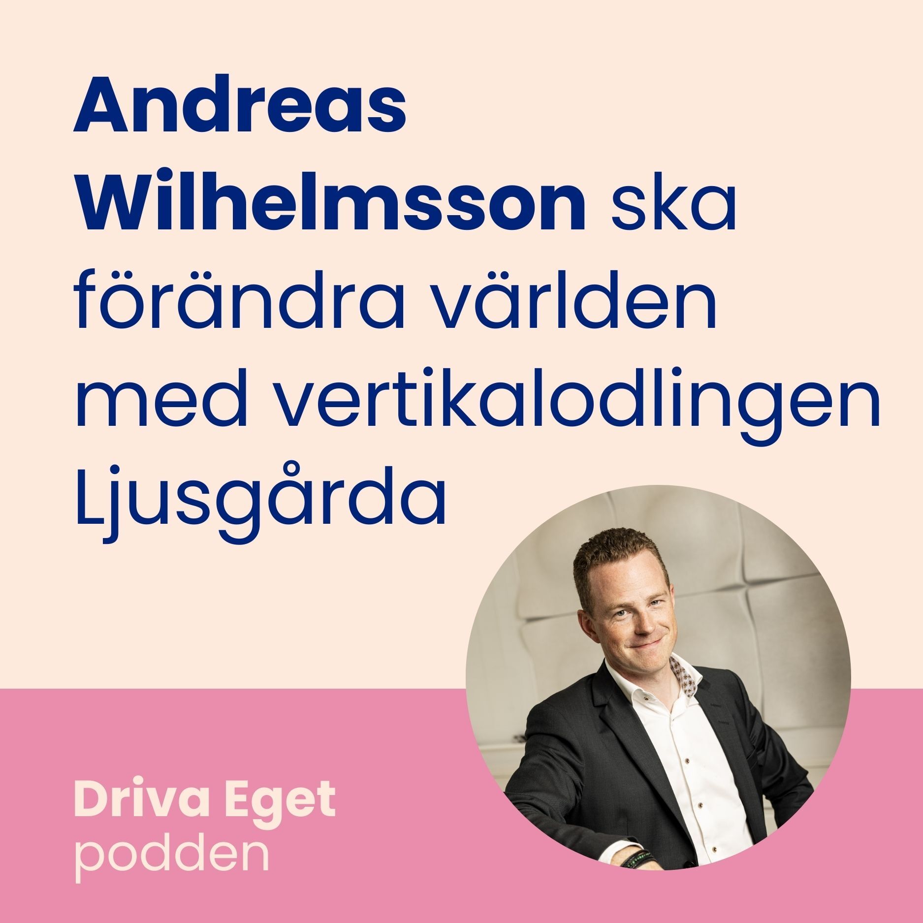 Driva Eget-podden