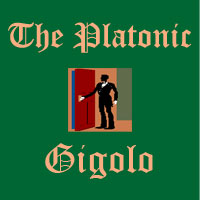 The Platonic Gigolo PodCast Number 6: "Devil or Double" ?