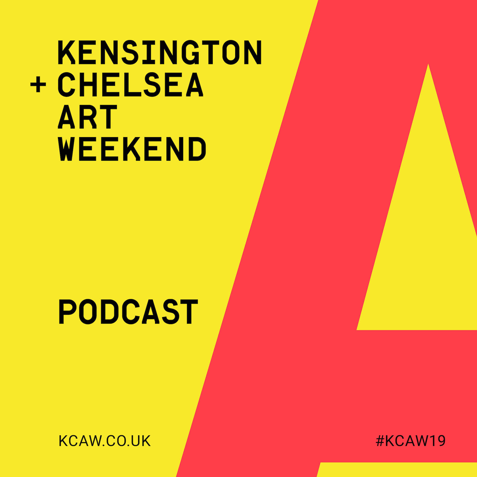 Kensington + Chelsea Art Weekend Podcast Episode 3