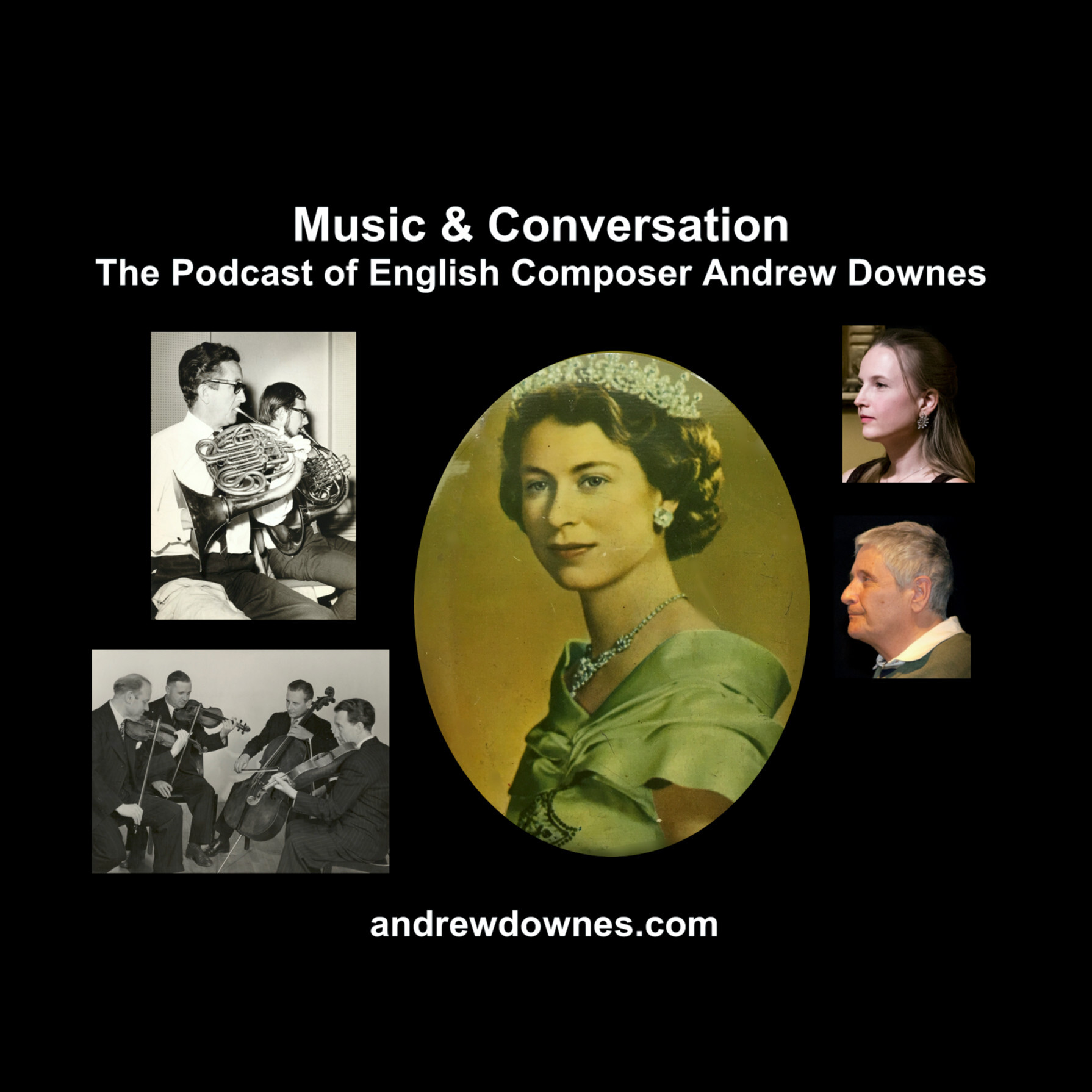 Music & Conversation: The Podcast of English Composer Andrew Downes