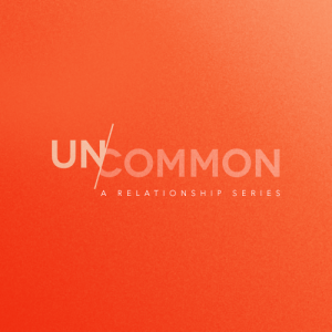 Uncommon Relationships - 5 - 2019-05-26