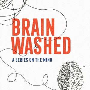 Brain Washed - Part 2 - 2024-06-23