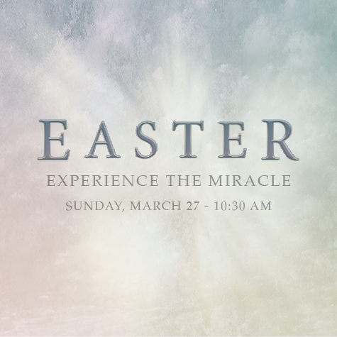 Easter - 2016 - When Only A Miracle Will Do - 2016-03-27