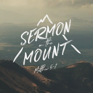 The Sermon on the Mount - Part 5 - 2023-03-29