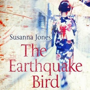 The Earthquake Bird,  by Susanna Jones 