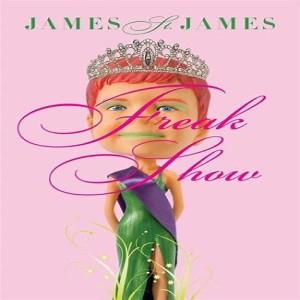 Freakshow by James St. James (audio)