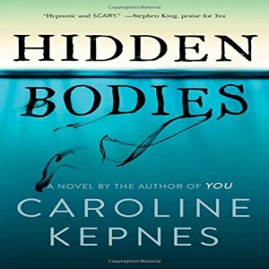 Hidden Bodies, by Caroline Kepnes compared to season two of YOU (audio)