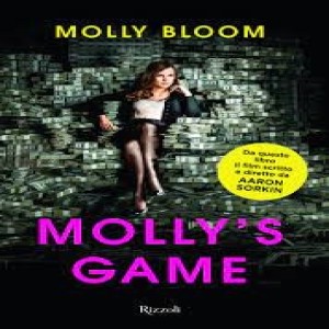 Molly’s Game by Molly Bloom