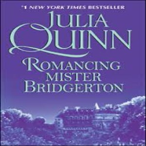 Romancing Mister Bridgerton by Julia Quinn