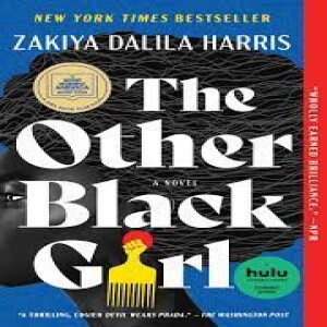 The Other Black Girl by Zakiya Dalila Harris