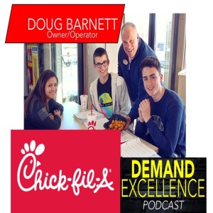 Doug Barnett: Owner/Operator Chic Fil A