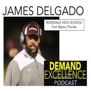 JAMES DELGADO: Riverdale High School, Fort Myers, FL