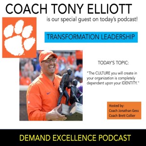 Tony Elliott, Clemson OC:  Transformational Leadership