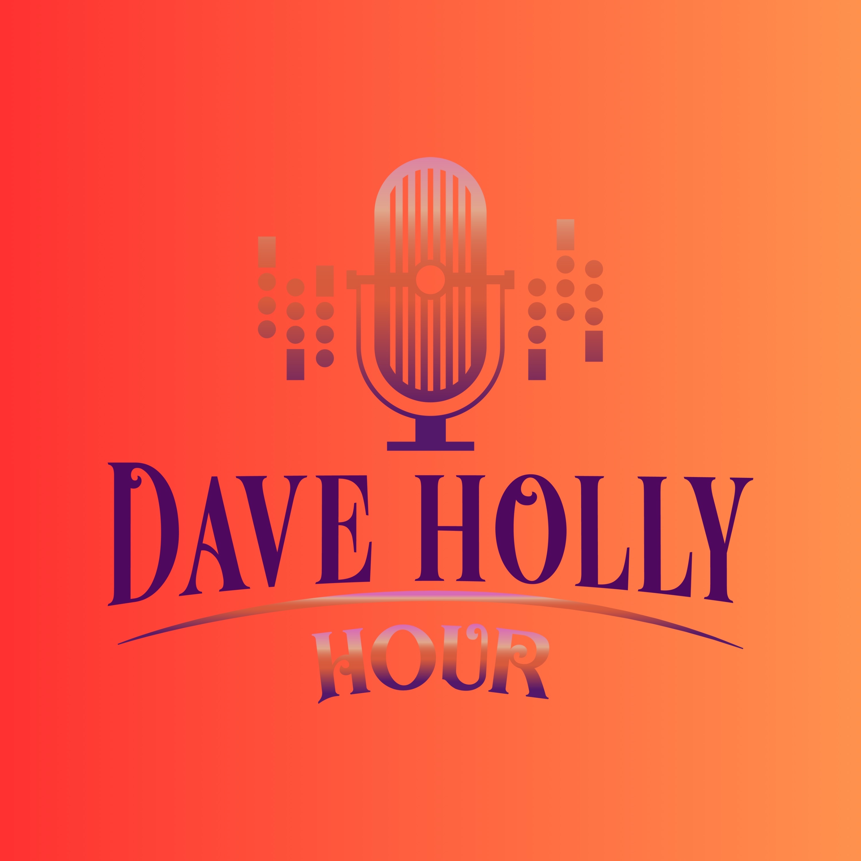 The Dave Holly Hour