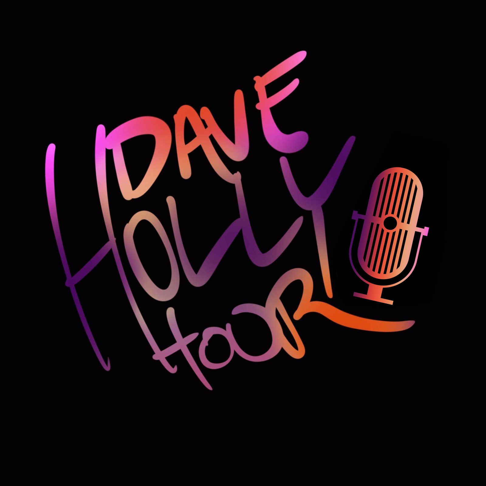 Dave Holly Hour Episode 155 November 10, 2022