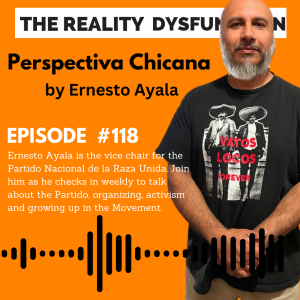 #118 - Perspectiva Chicana